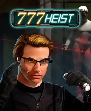 777 Heist